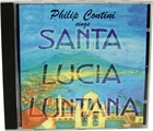 Philip Contini sings Santa Lucia Luntana CD
